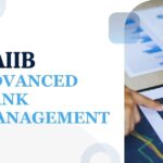 Navigating Advanced Bank Management: A CAIIB Learning Point